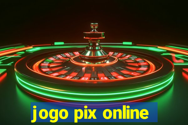 jogo pix online